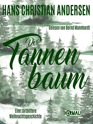cover image of Der Tannenbaum. Eine zartbittere Weihnachtsgeschichte